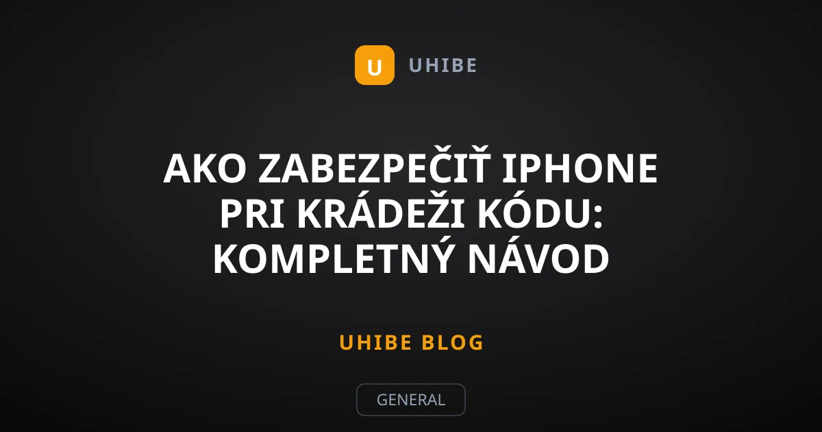 Ako zabezpečiť iPhone pri krádeži kódu: Kompletný návod